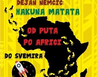 Poziv na predavanje "Hakuna Matata - od puta po Africi do Svemira“